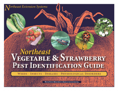 Picture of NE Vegetable & Strawberry Pest Identification Guide - Please Note - This Guide cannot be shipped UPS Ground!